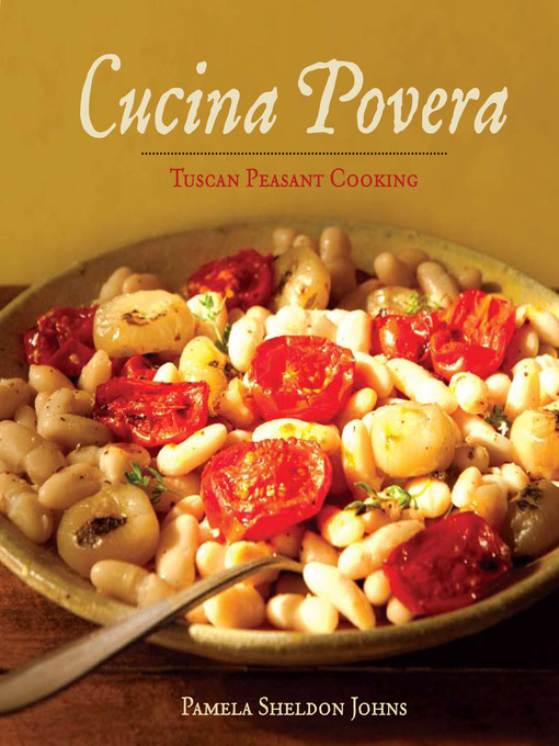 Title details for Cucina Povera by Pamela Sheldon Johns - Available